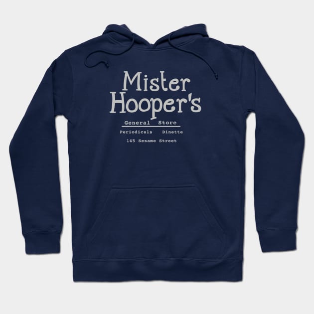 Mister Hooper's General Store Hoodie by WriterCentral